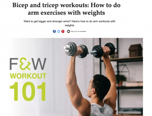 Bicep and tricep training tips for fit & well magazine from personal trainer Scott Laidler