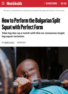 Personal trainer Scott Laidler comments on how to perform the Bulgarian split squat for Men's health magazine